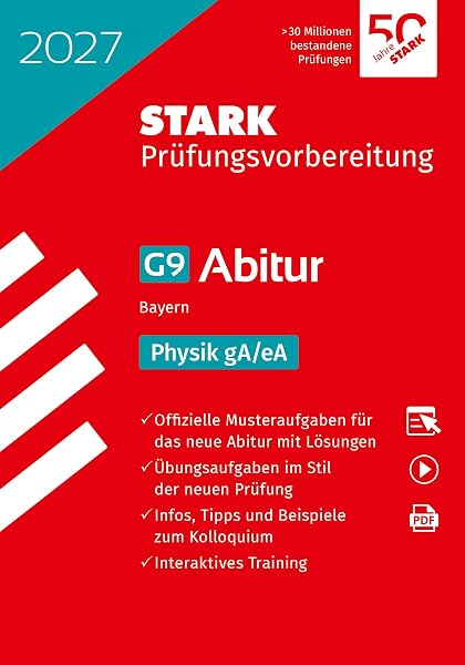 STARK Physik gA/eA – Abitur Bayern