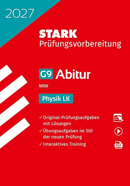 STARK Physik LK – Abitur NRW