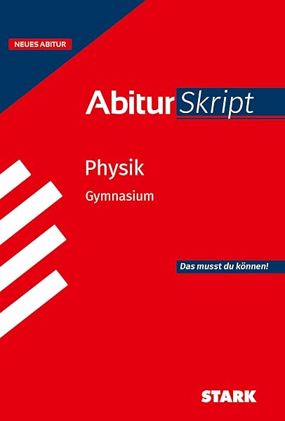 STARK Abiturskript Physik (ab 2026)