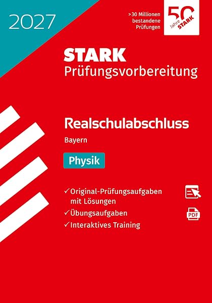 STARK Physik – Realschulabschluss Bayern
